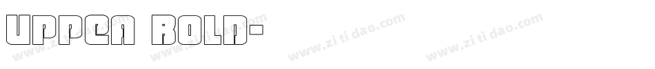 UppEa Bold字体转换